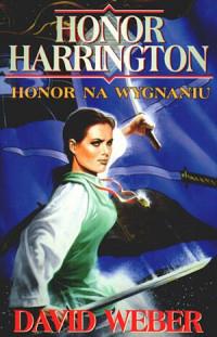 HONOR NA WYGNANIU HONOR HARRINGTON