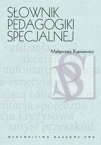 SŁOWNIK PEDAGOGIKI SPECJALNEJ