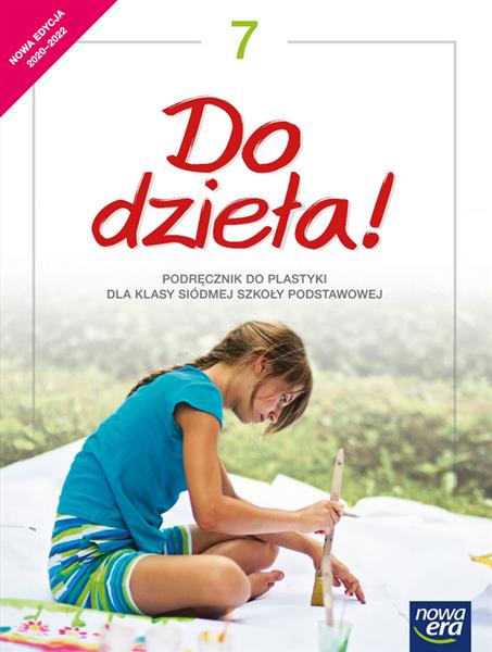 DO DZIEŁA! PLASTYKA. PODRĘCZNIK DLA KLASY 7 SZKOŁY