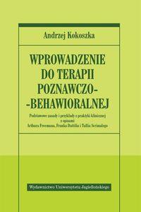 WPROWADZENIE DO TERAPII POZNAWCZO-BEHAWIORALNEJ