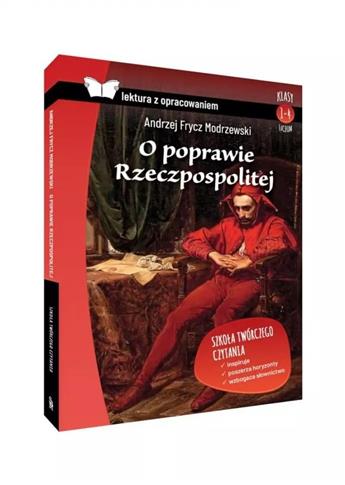 O poprawie Rzeczpospolitej. Z opracowaniem BR