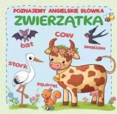 POZNAJEMY ANGIELSKIE SŁÓWKA. ZWIERZĄTKA