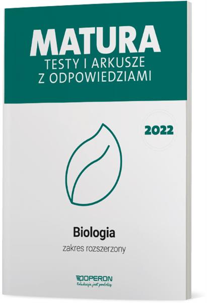 MATURA 2022. BIOLOGIA. TESTY I ARKUSZE MATURALNE.