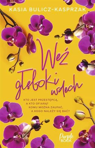 WEŹ GŁĘBOKI WDECH