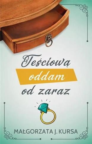 Teściową oddam od zaraz