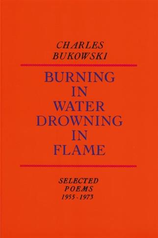 BURNING IN WATER, DROWNING IN FLAME