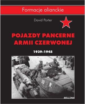 POJAZDY PANCERNE ARMII CZERWONEJ 1939-1945