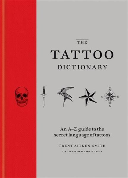 THE TATTOO DICTIONARY