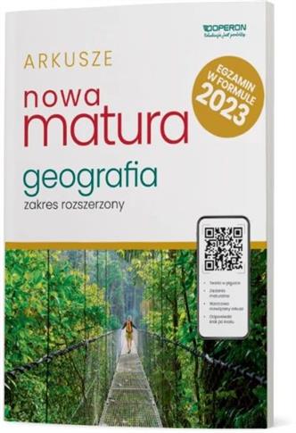 Matura 2023. Geografia. Arkusze. Zakres rozszerzon