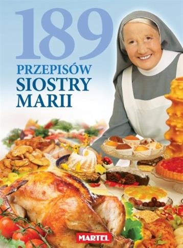 189 przepisów siostry Marii