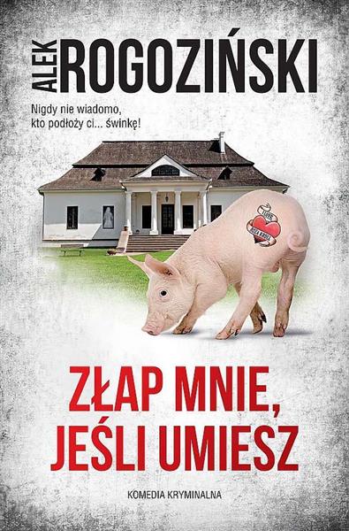 ZŁAP MNIE, JEŚLI UMIESZ