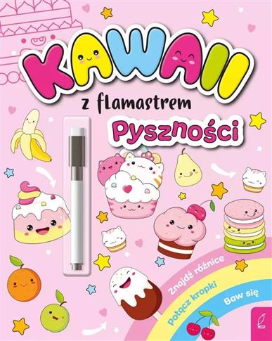 KAWAII Z FLAMASTREM. PYSZNOŚCI