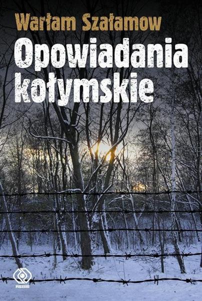 OPOWIADANIA KOŁYMSKIE W.2019