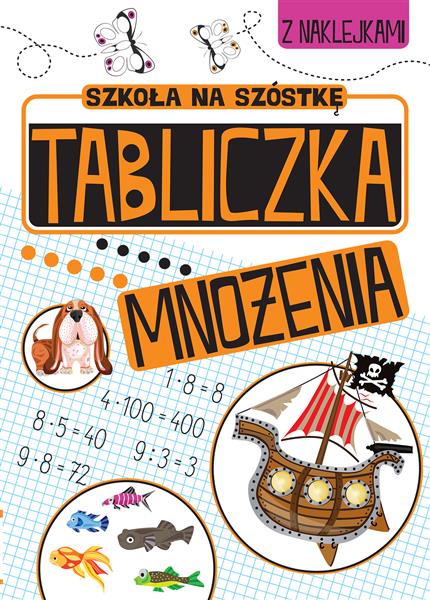 ZABAWY MATEMATYCZNE. TABLICZKA MNOŻENIA