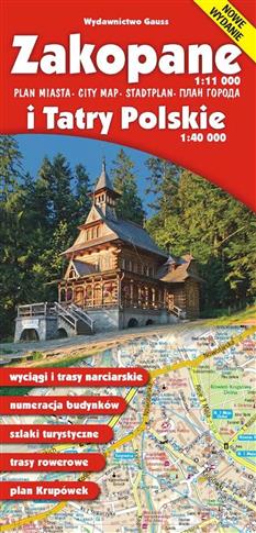 Zakopane i Tatry Polskie. Mapa 1:11 000 i 1:40 000