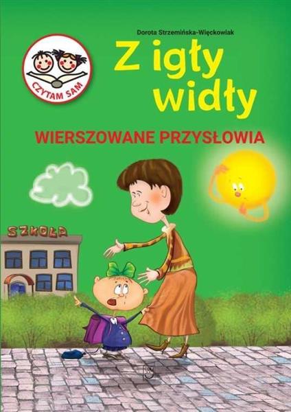 Z IGŁY WIDŁY. WIERSZOWANE PRZYSŁOWIA