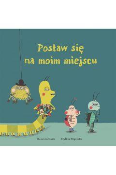 POSTAW SIĘ NA MOIM MIEJSCU