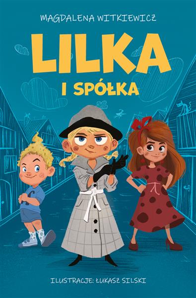 LILKA I SPÓŁKA