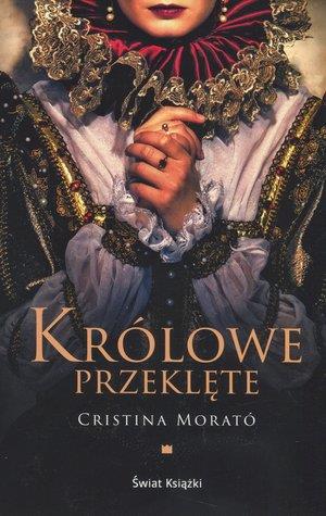 KRÓLOWE PRZEKLĘTE