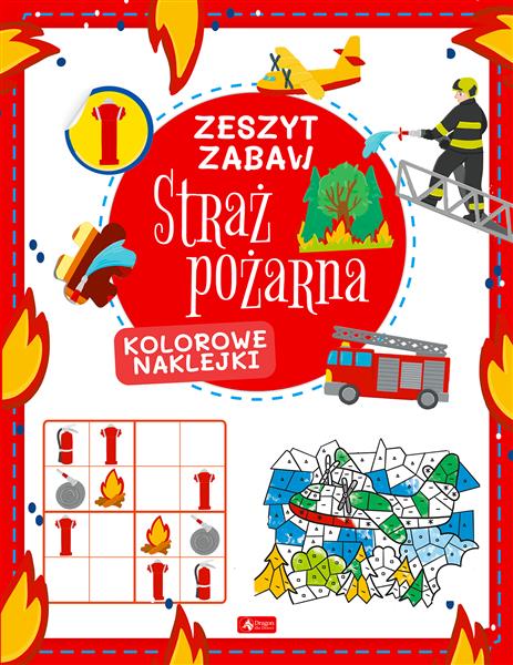 ZESZYT ZABAW. STRAŻ POŻARNA