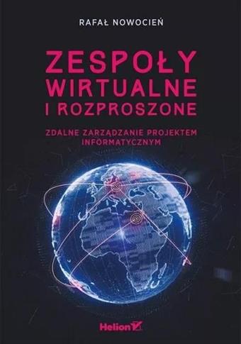 Zespoły wirtualne i rozproszone. Zdalne zarządzani