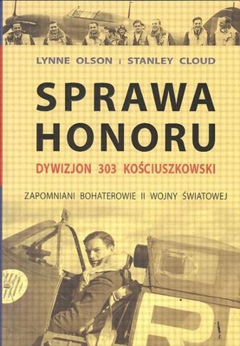 Sprawa honoru Dywizjon 303 Kościuszkowski