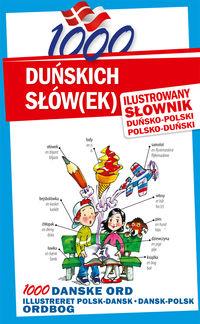 1000 DUŃSKICH SŁÓWEK ILUSTROWANY SŁOWNIK DUŃSKO-PO