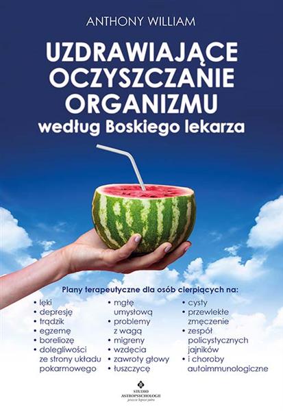 UZDRAWIAJĄCE OCZYSZCZANIE ORGANIZMU WEDŁUG BOSKIEG