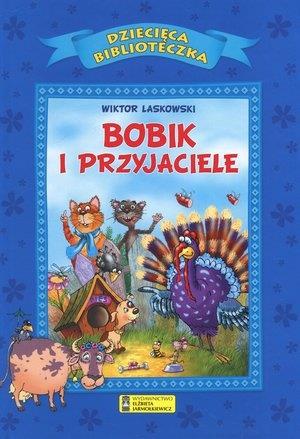 BOBIK I PRZYJACIELE