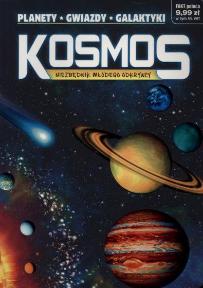 KOSMOS. NIEZBĘDNIK MŁODEGO ODKRYWCY. FAKT POLECA