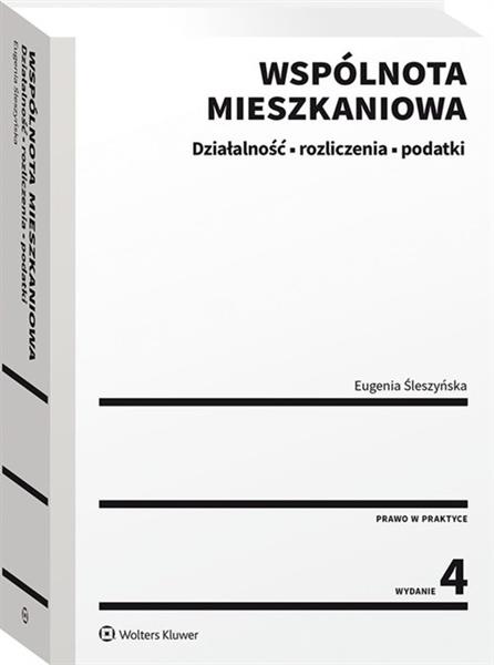 WSPÓLNOTA MIESZKANIOWA DZIAŁALNOŚĆ,ROZLICZENIA,...