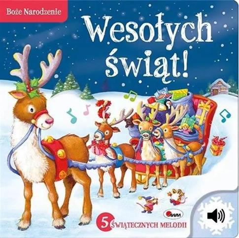 WESOŁYCH ŚWIĄT. 5 ŚWIĄTECZNYCH MELODII