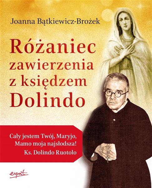 RÓŻANIEC ZAWIERZENIA Z KSIĘDZEM DOLINDO