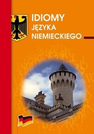 IDIOMY JĘZYKA NIEMIECKIEGO