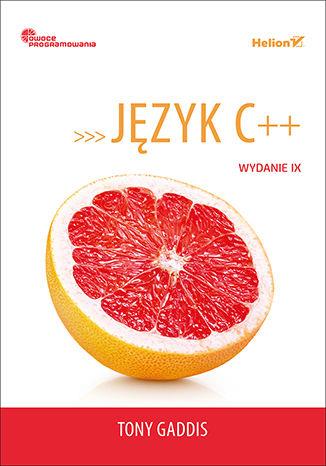 JĘZYK C++. OWOCE PROGRAMOWANIA