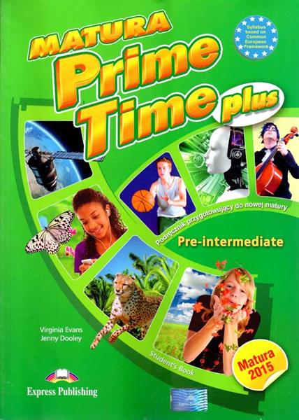 MATURA PRIME TIME PLUS PRE-INTERMEDIATE SB