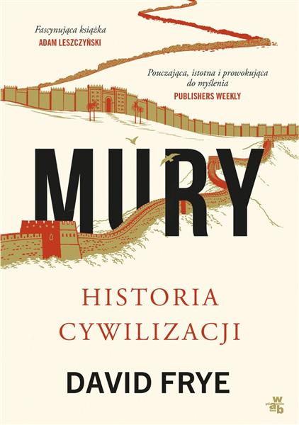 MURY. HISTORIA CYWILIZACJI