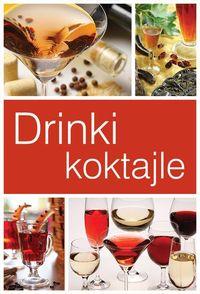 DRINKI , KJOKTAJLE