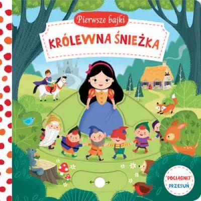 Pierwsze bajki. Królewna śnieżka