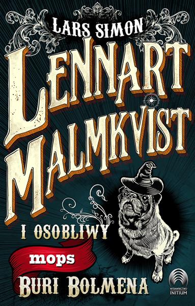 LENNART MALMKVIST I OSOBLIWY MOPS BURI BOLMENA