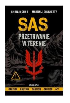 SAS. PRZETRWANIE W TERENIE