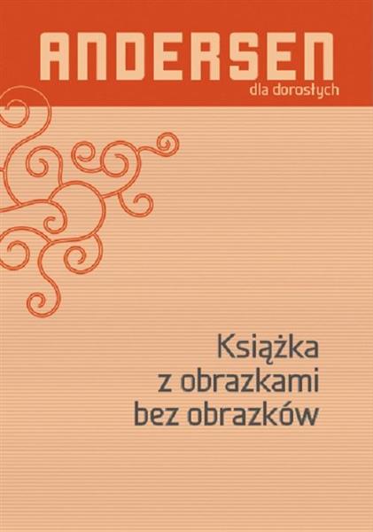 KSIĄŻKA Z OBRAZKAMI BEZ OBRAZKÓW