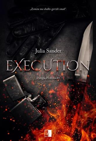 Execution. Dylogia Perdition. Tom 1