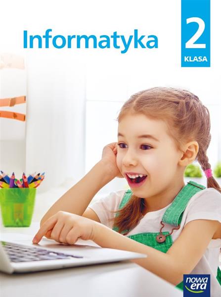 INFORMATYKA. ZESZYT ĆWICZEŃ. KLASA 2