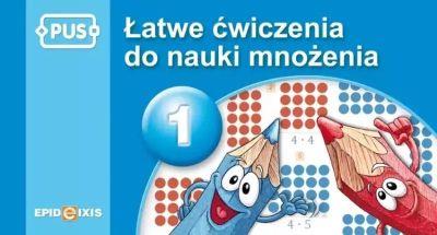 PUS. Łatwe ćwiczenia do nauki mnożenia. Część 1