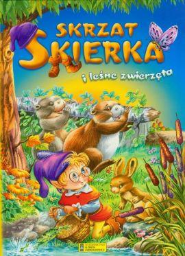 Skrzat Skierka i leśne zwierzęta
