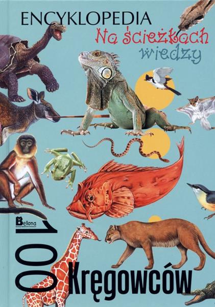 NA ŚCIEŻKACH WIEDZY. 100 KRĘGOWCÓW