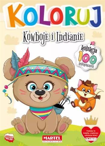 KOWBOJE I INDIANIE. KOLORUJ