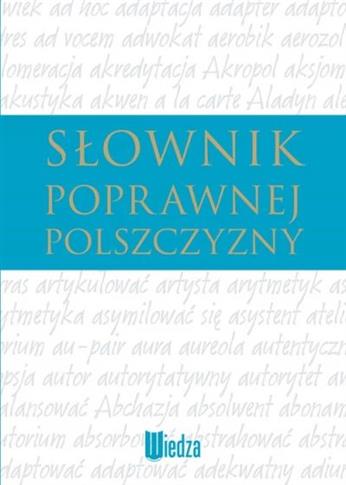 Słownik poprawnej polszczyzny