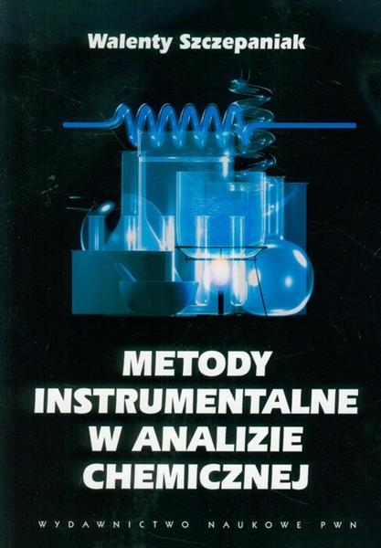 METODY INSTRUMENTALNE W ANALIZIE CHEMICZNEJ